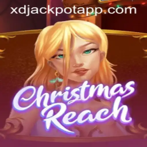 ChristmasReach: The Ultimate Festive Gaming Experience with XD JACKPOT 777