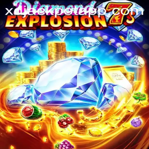 DiamondExplosion7s: Unveiling the Thrill of XD JACKPOT 777