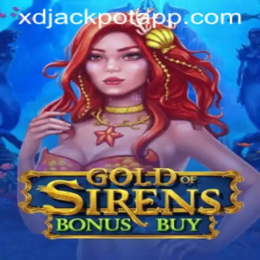Exploring the Enchantment of GoldofSirensBonusBuy and the Thrill of XD JACKPOT 777