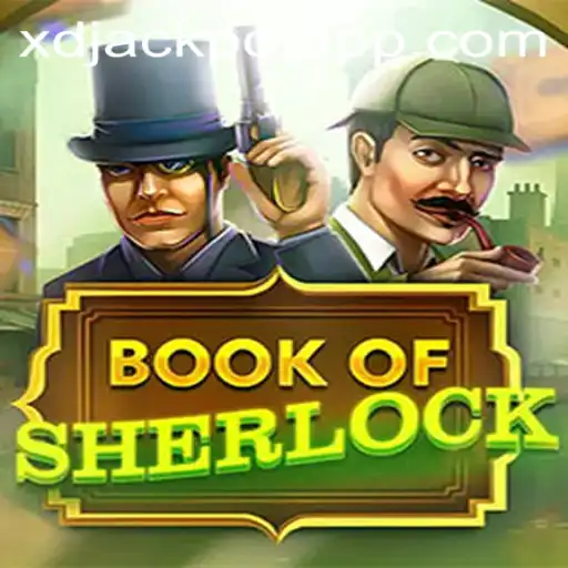 Exploring the Fascinating World of BookOfSherlock and XD Jackpot 777
